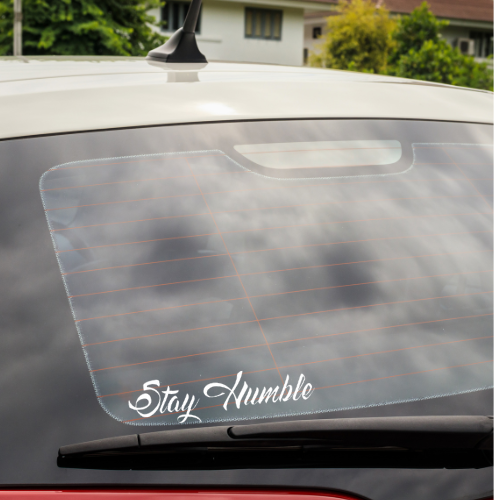 Stay Humble Vinyl Car Decal