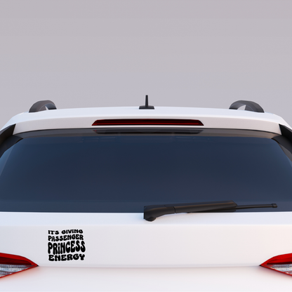 It’s Giving Passenger Princess Energy Decal
